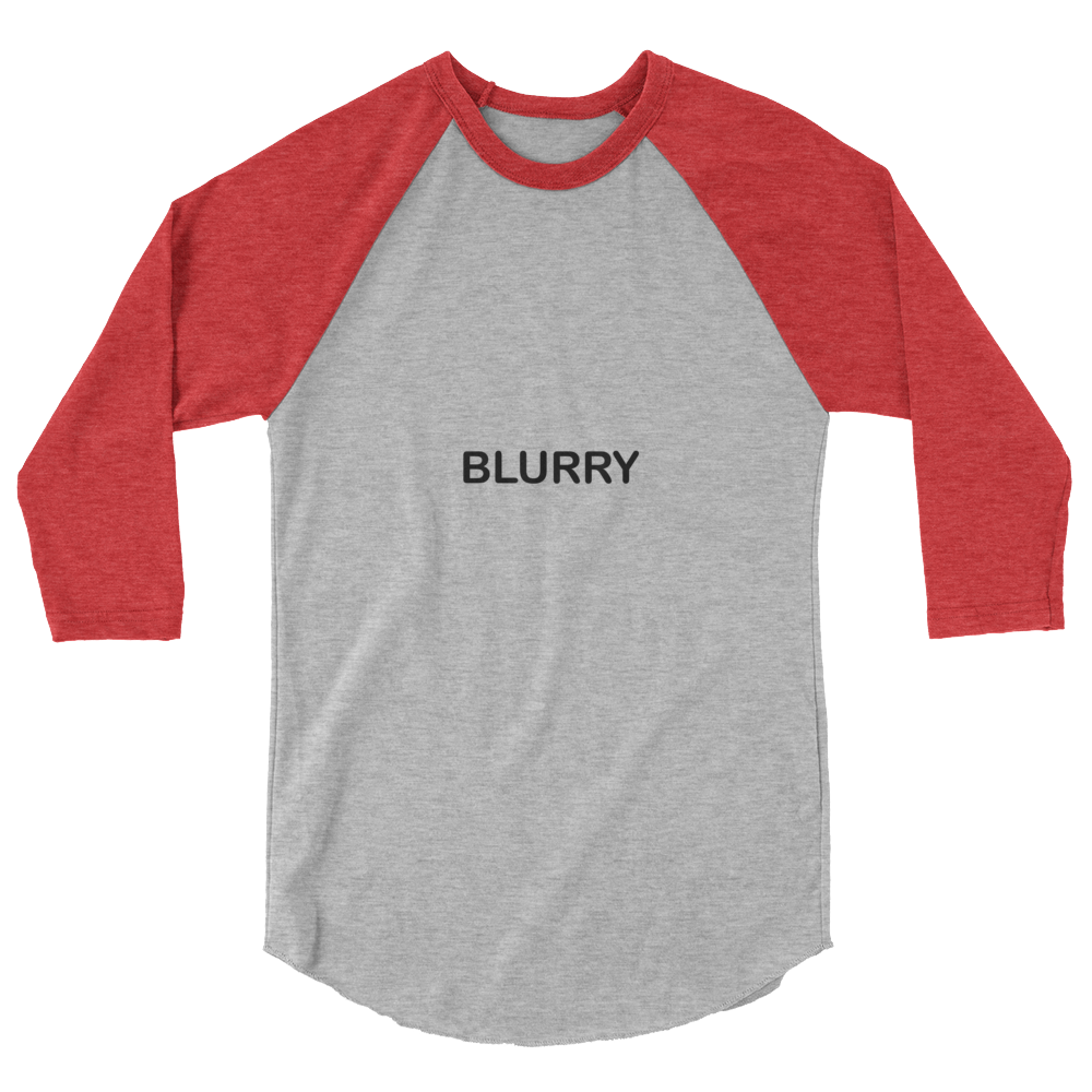 Blurry 3/4  shirt